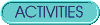 ACTIVITIES
